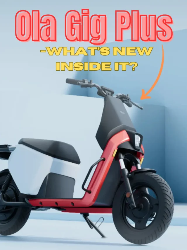 Ola Gig Plus: Your Dream Ride Now with New Features