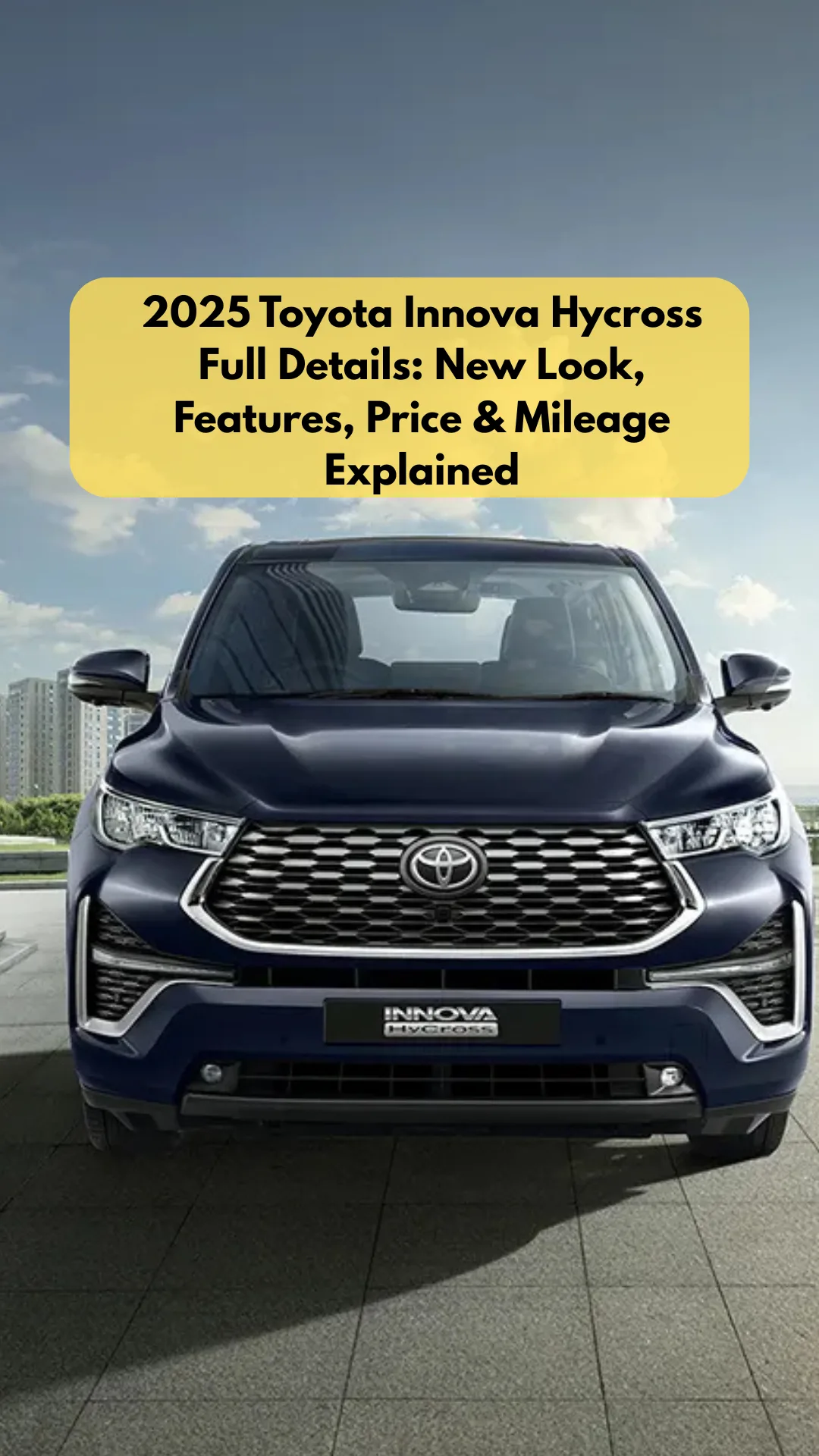 Front view of the 2025 Toyota Innova Hycross showcasing its redesigned grille, LED headlamps, and bold SUV-like stance