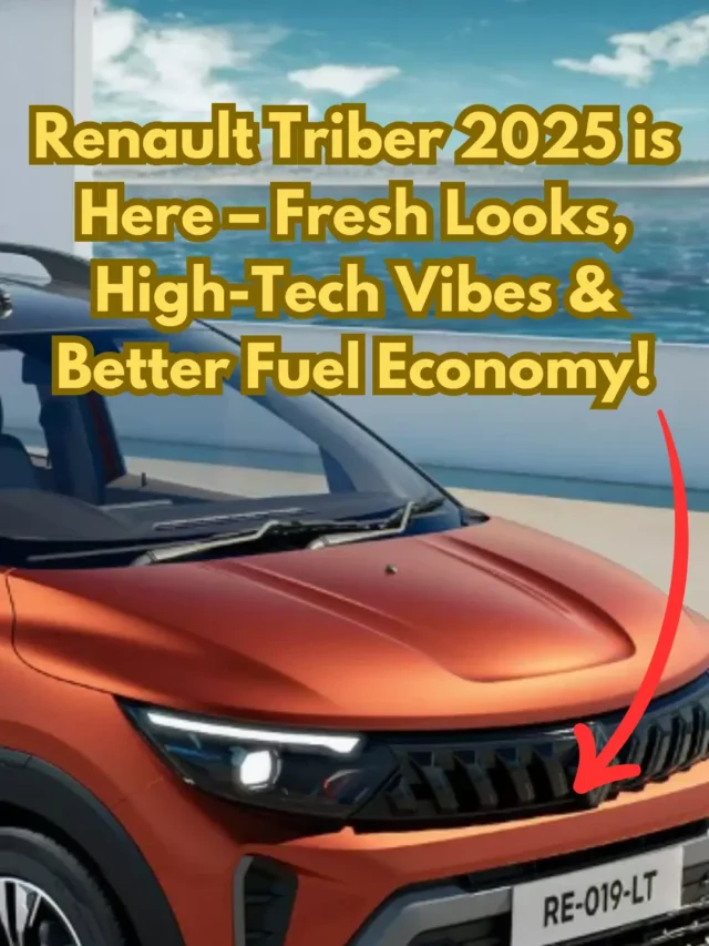 Renault Triber 2025 Launched – All-New Design, Updated Features & Enhanced Mileage